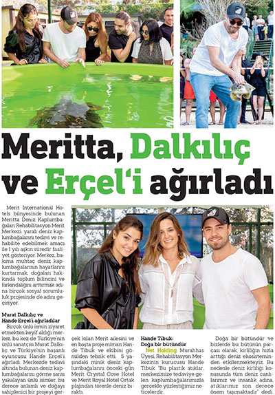 Meritta, Dalkılıç ve Erçel'i ağırladı